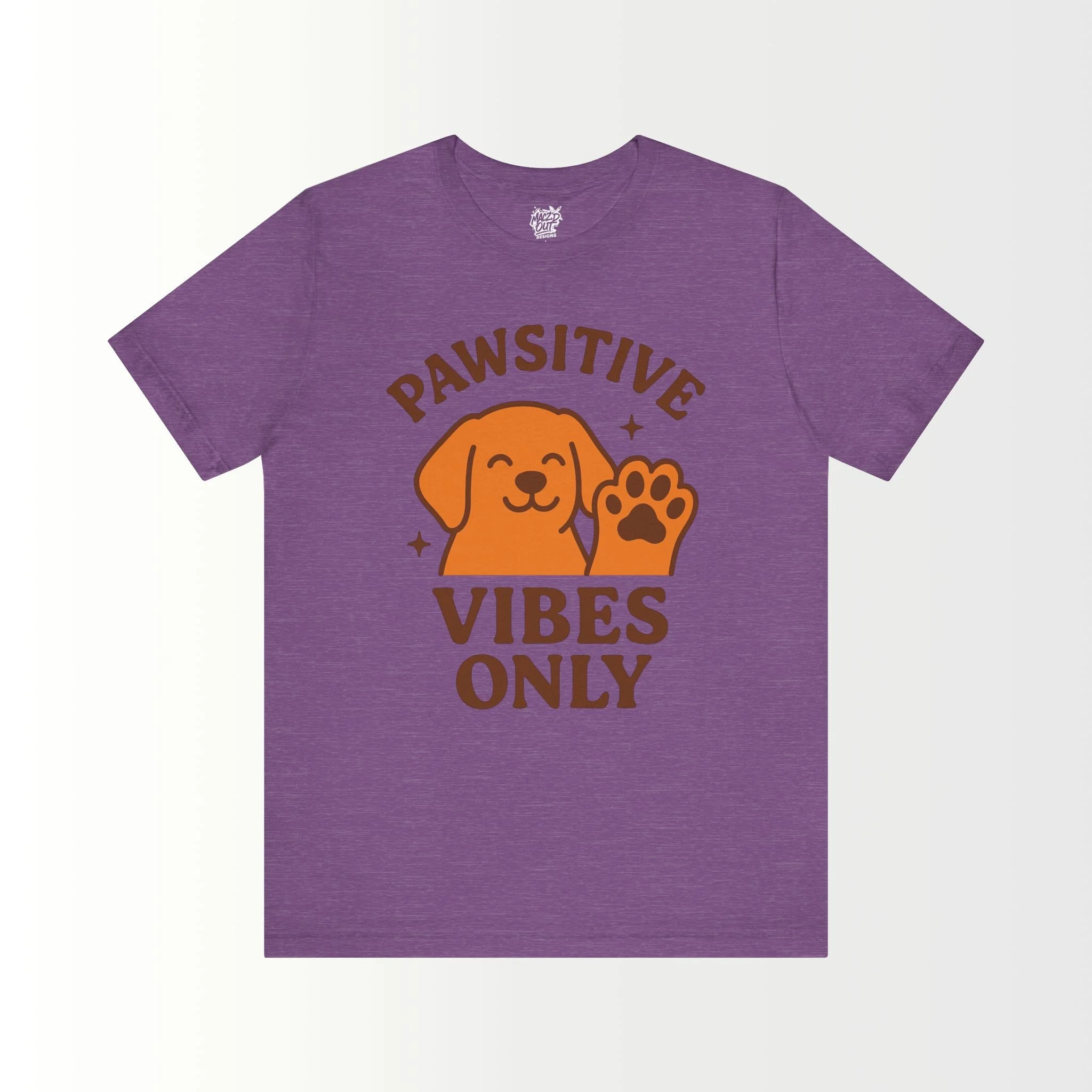 Pawsitive Vibes Only T-Shirt