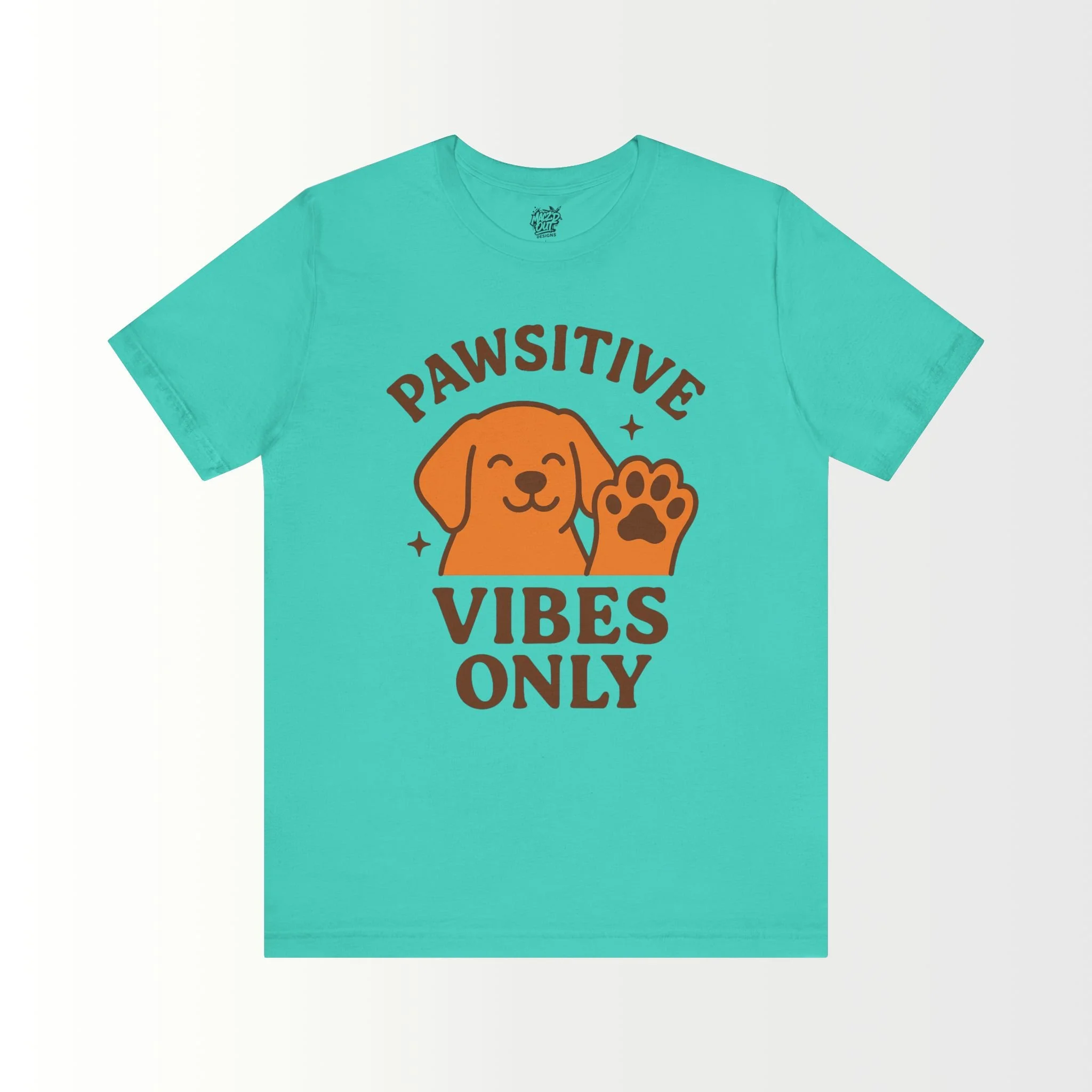 Pawsitive Vibes Only T-Shirt