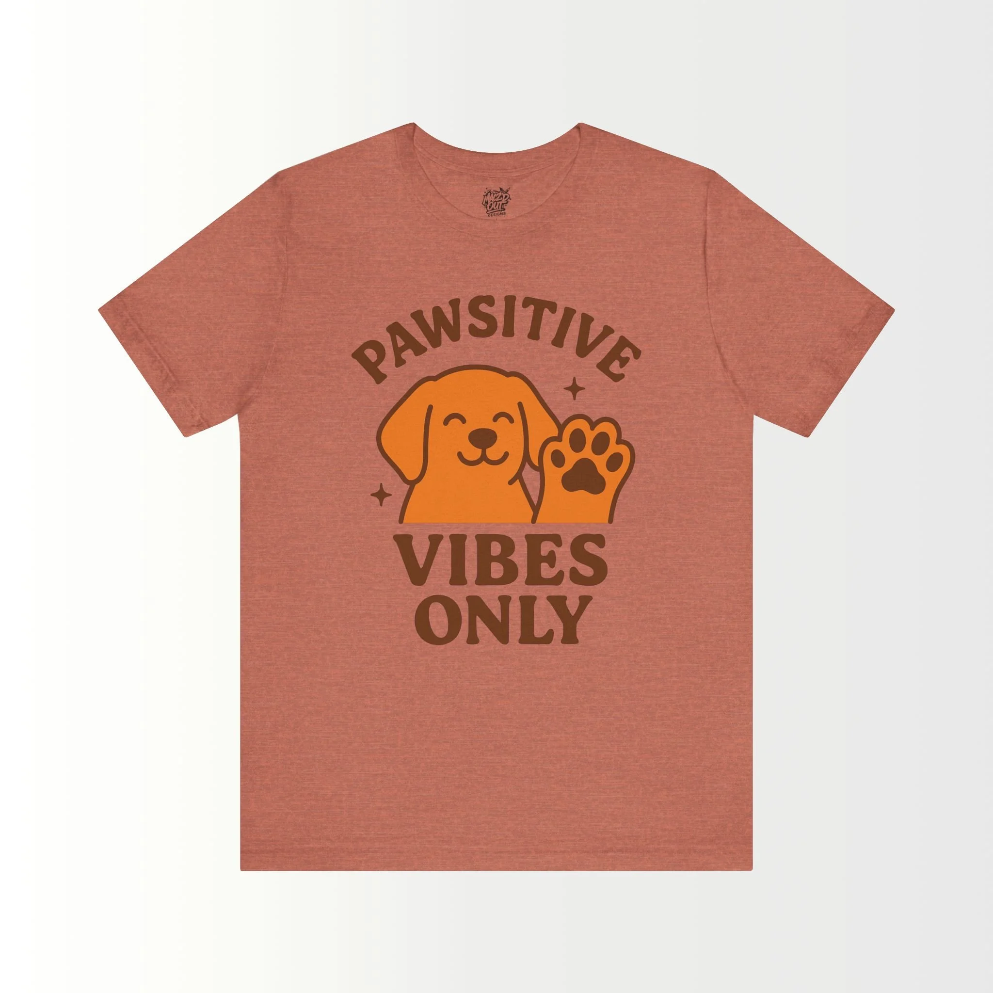 Pawsitive Vibes Only T-Shirt