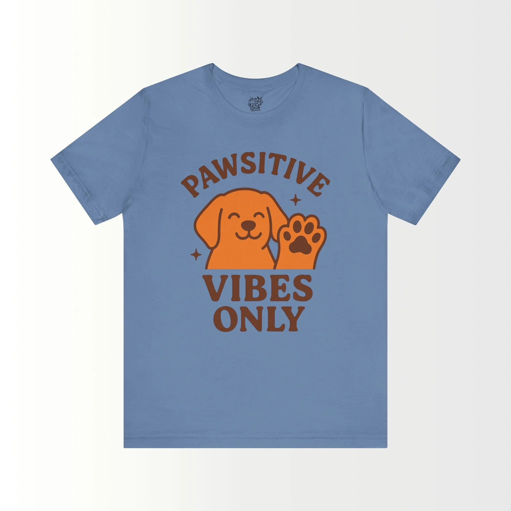 Pawsitive Vibes Only T-Shirt