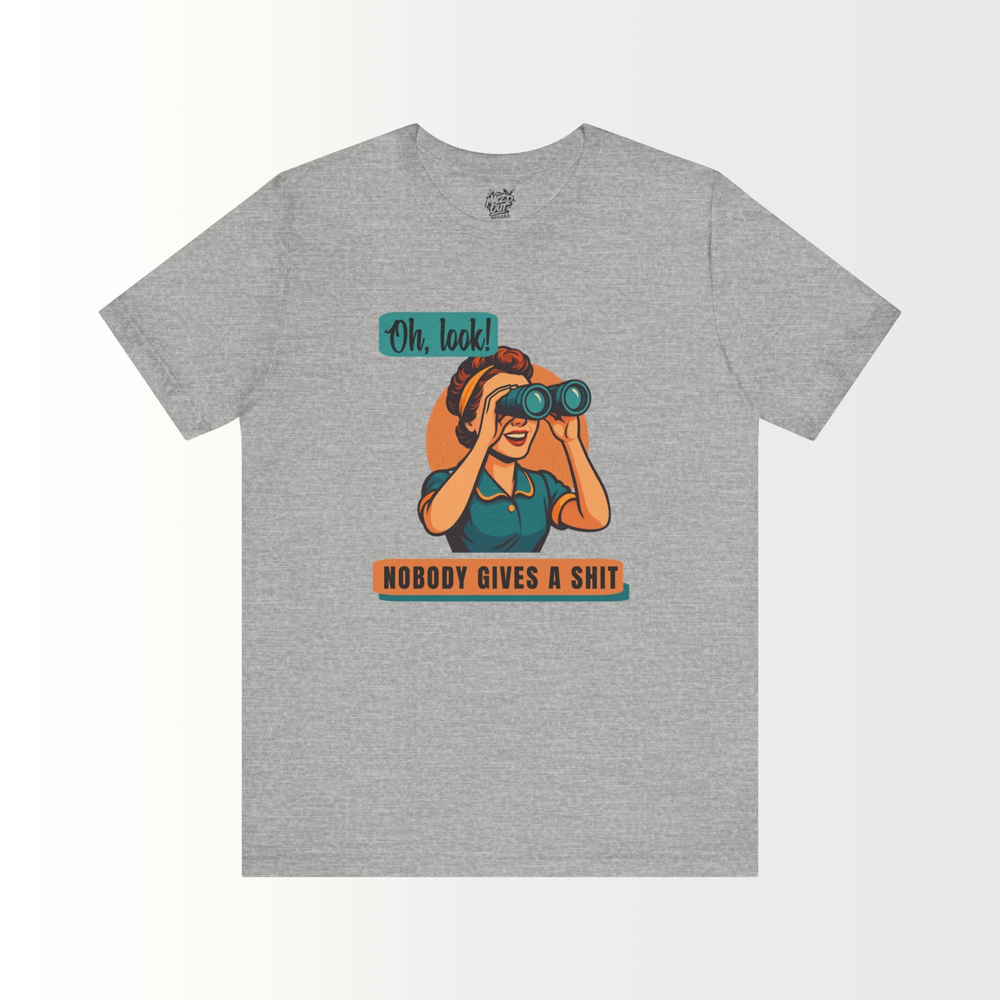 Nobody Gives a Sh*t T-Shirt