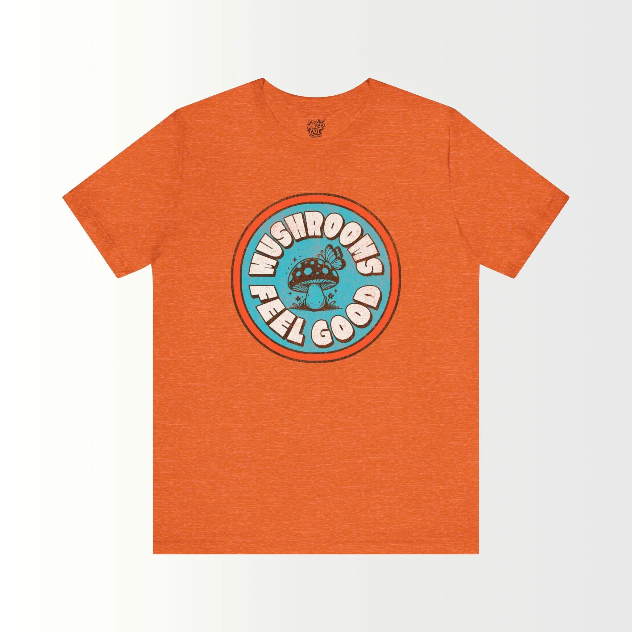 Mushrooms Feel Good T-Shirt