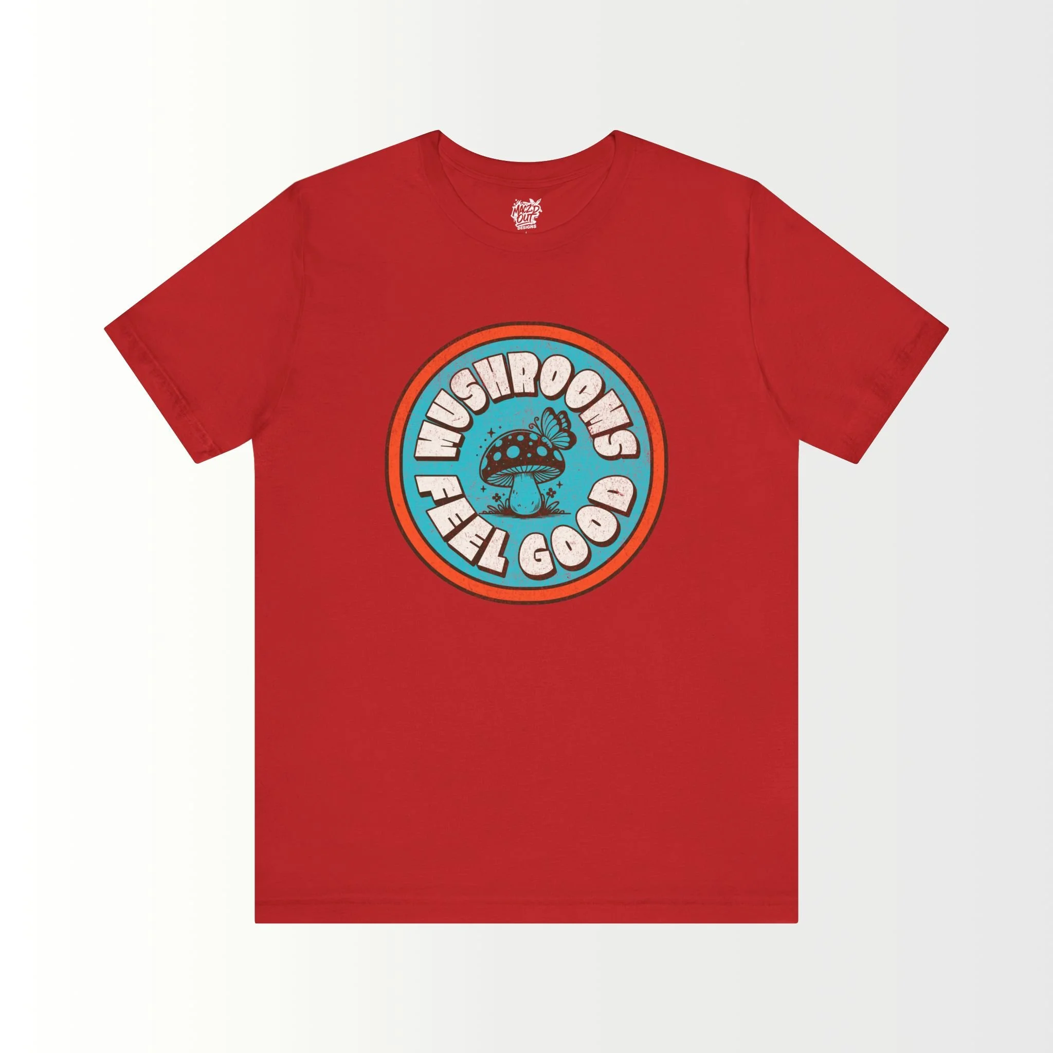 Mushrooms Feel Good T-Shirt