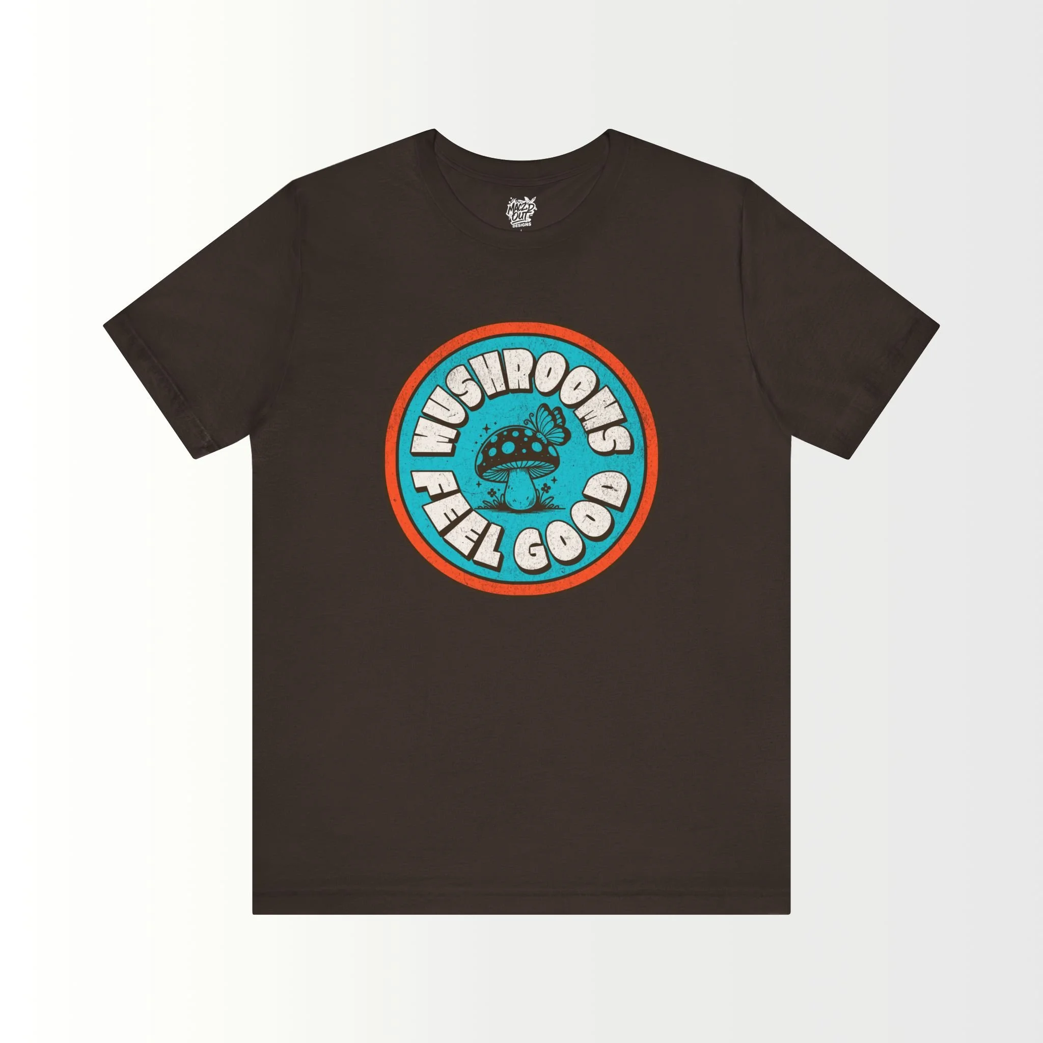 Mushrooms Feel Good T-Shirt