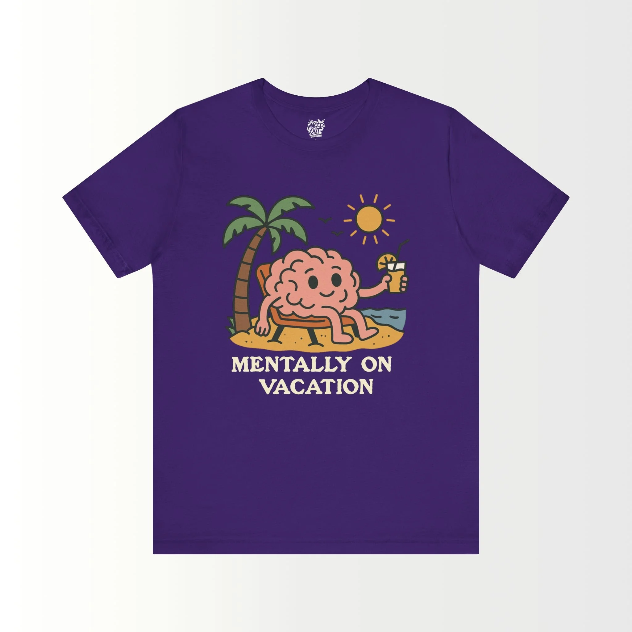 Mentally On Vacation T-Shirt