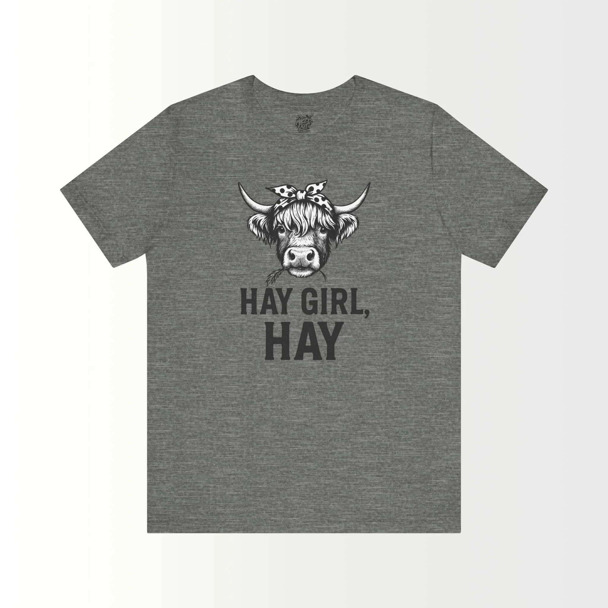 Hay Girl Hay! T-Shirt