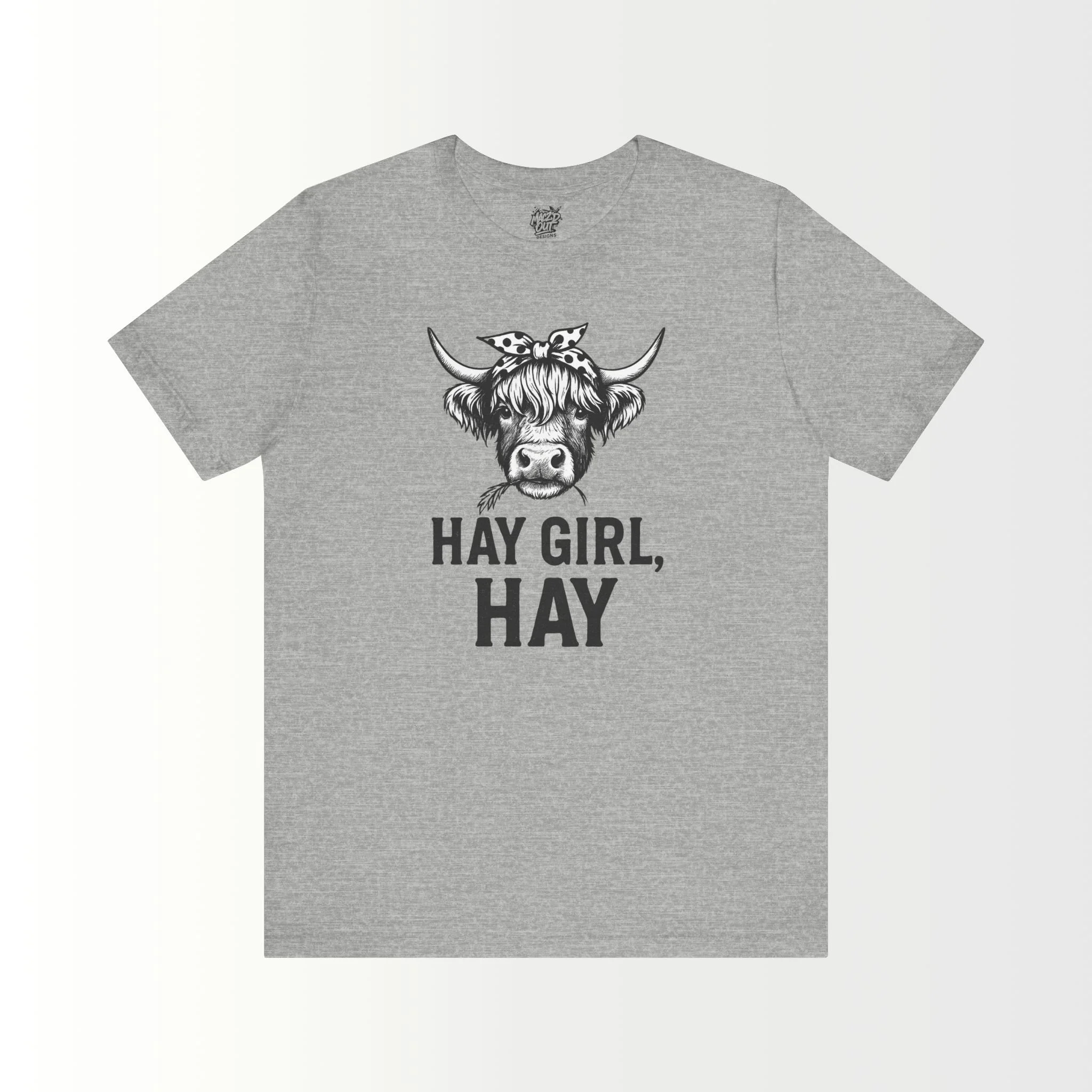Hay Girl Hay! T-Shirt