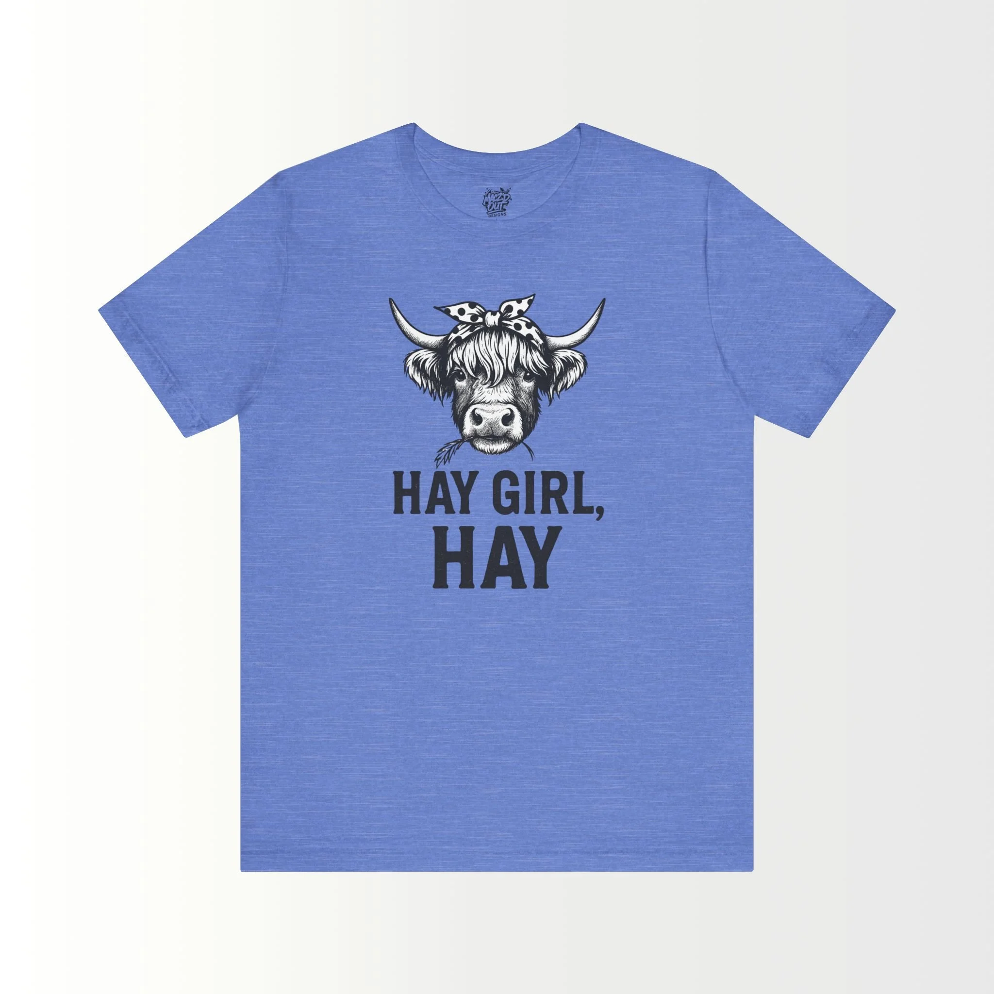 Hay Girl Hay! T-Shirt