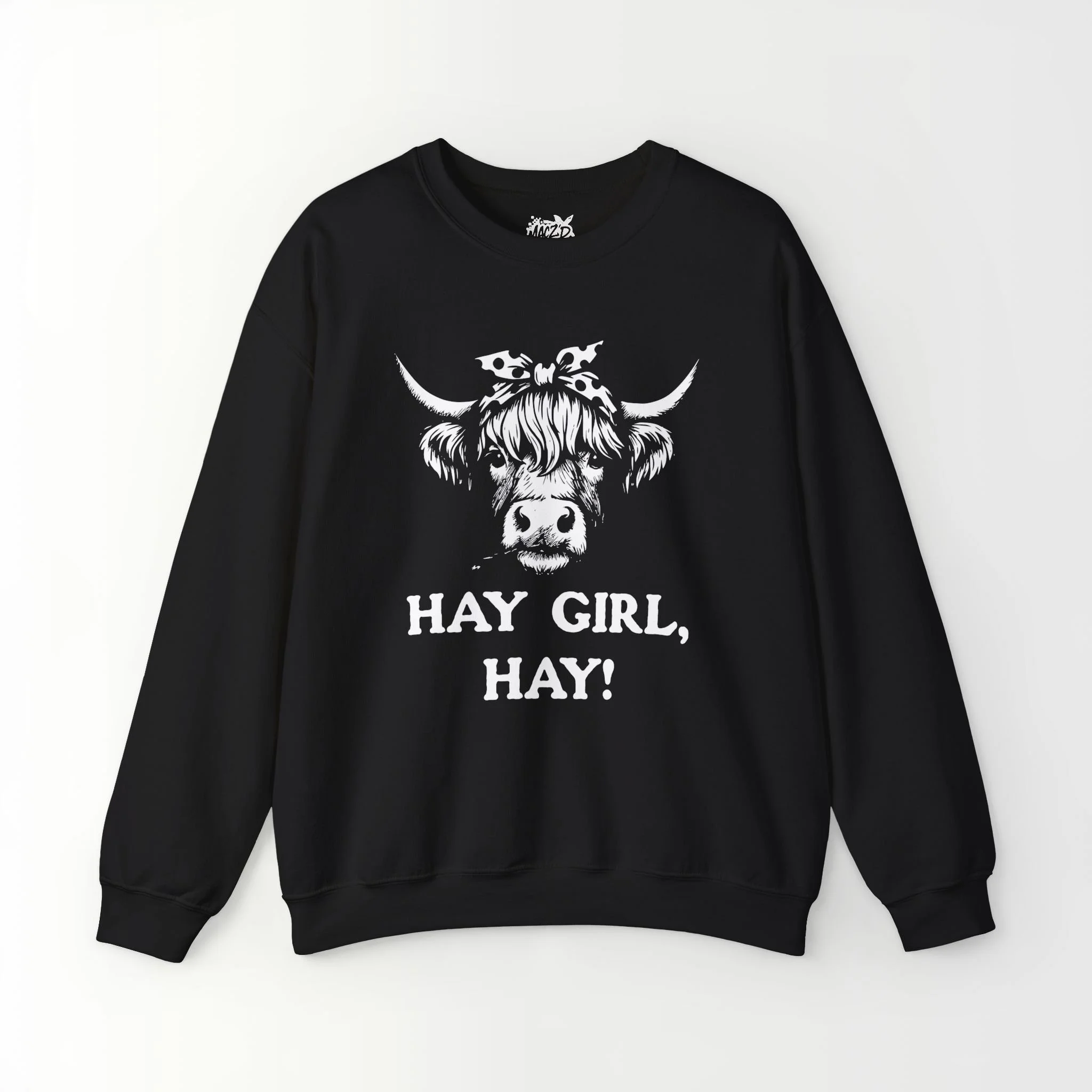 Hay Girl Hay! SweatShirt