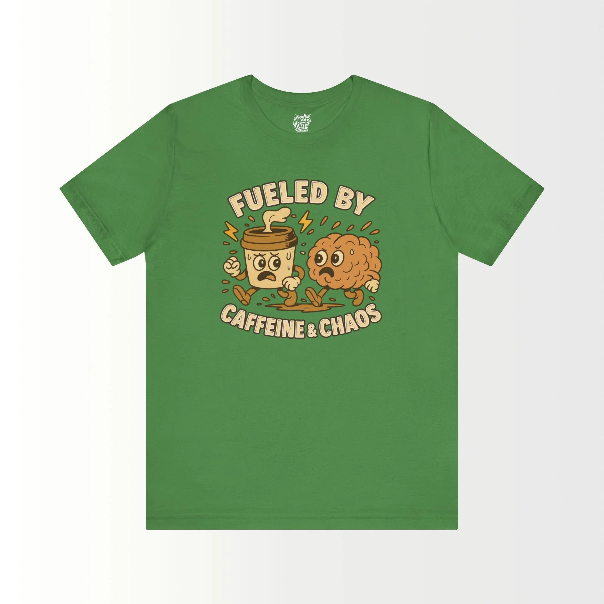 Fueled by Caffeine & Chaos T-Shirt