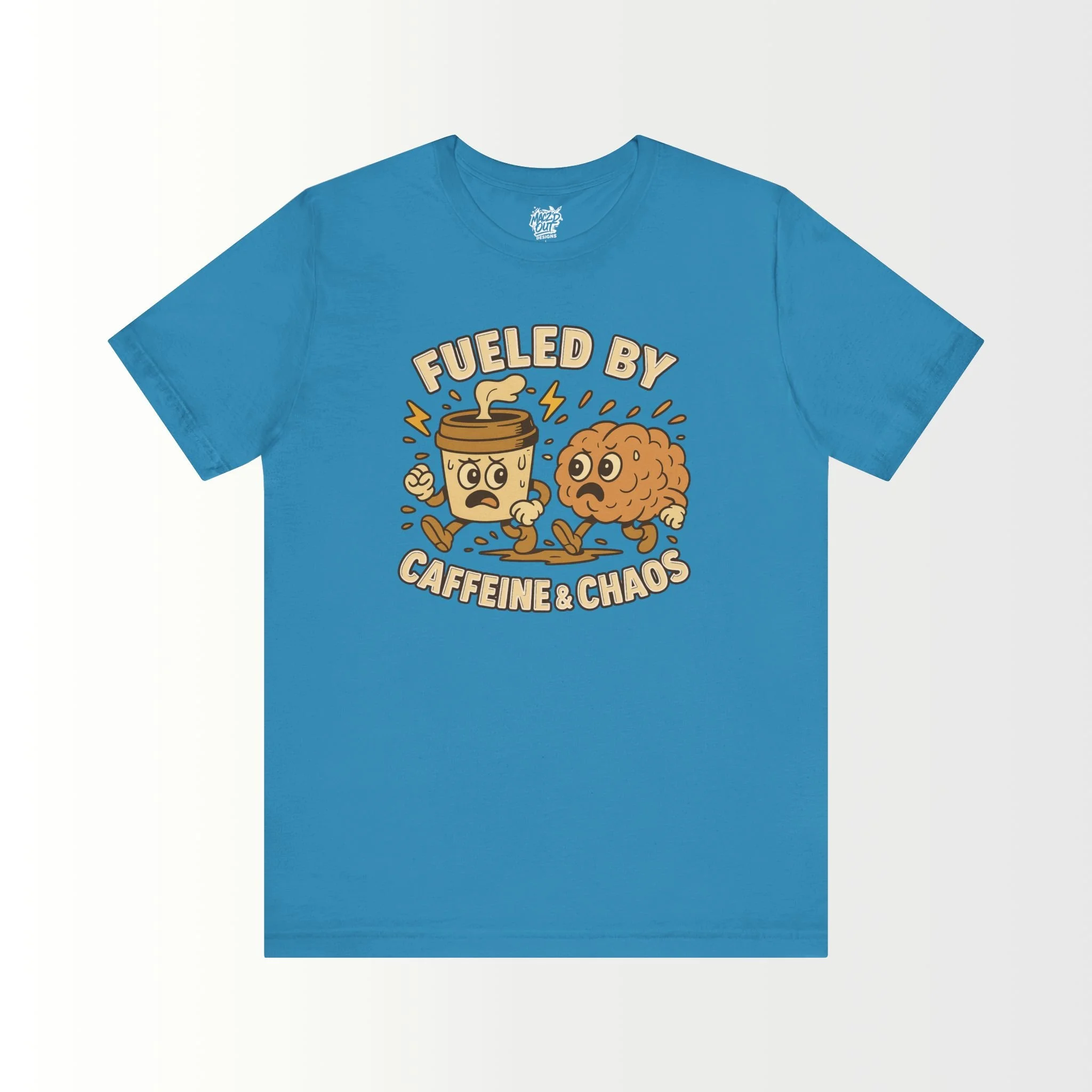Fueled by Caffeine & Chaos T-Shirt