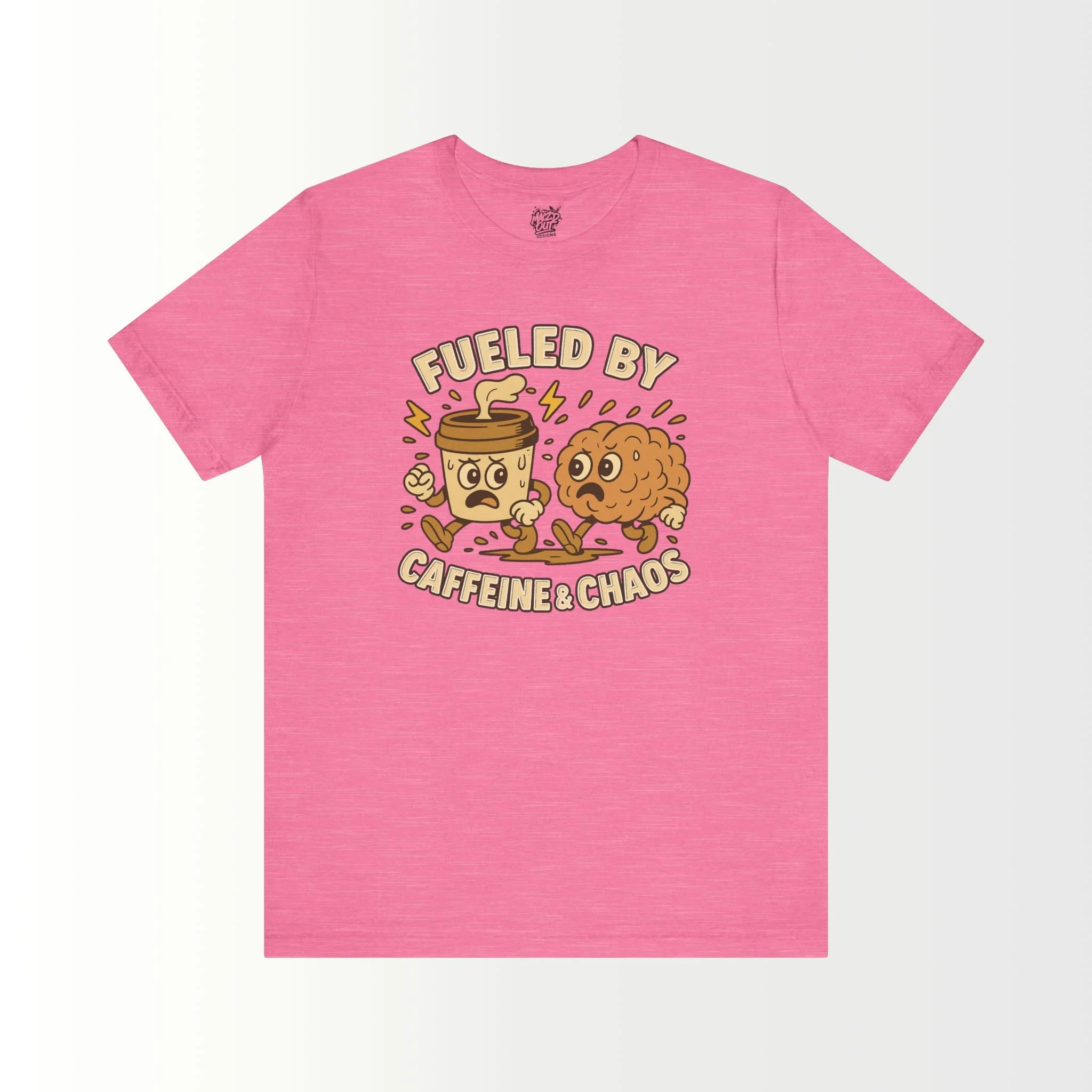 Fueled by Caffeine & Chaos T-Shirt
