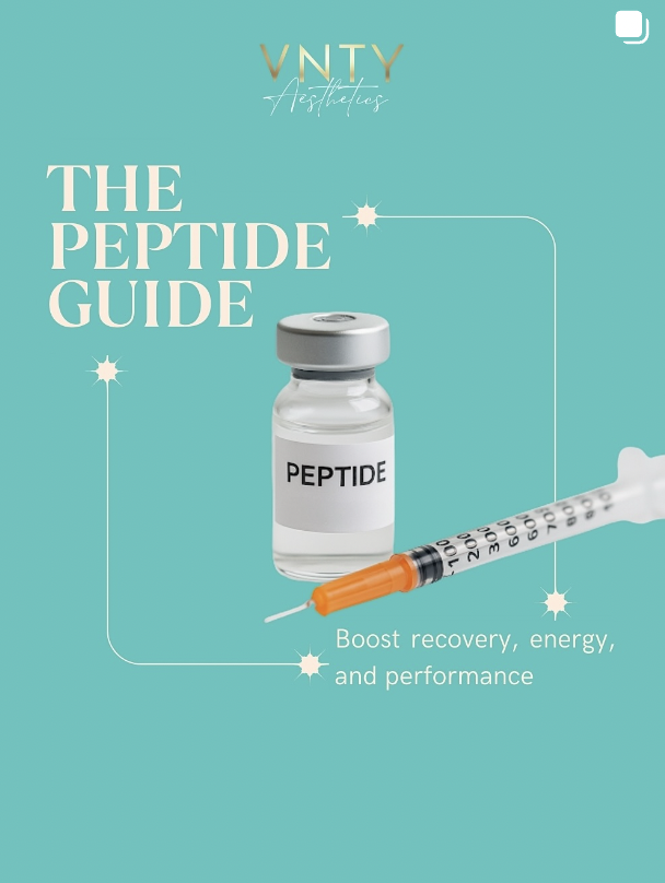 Cover of a guide titled 'The Peptide Guide' by VNTY Aesthetics, featuring a small vial labeled 'PEPTIDE' and a syringe, with the subtitle 'Boost recovery, energy, and performance' on a teal background.