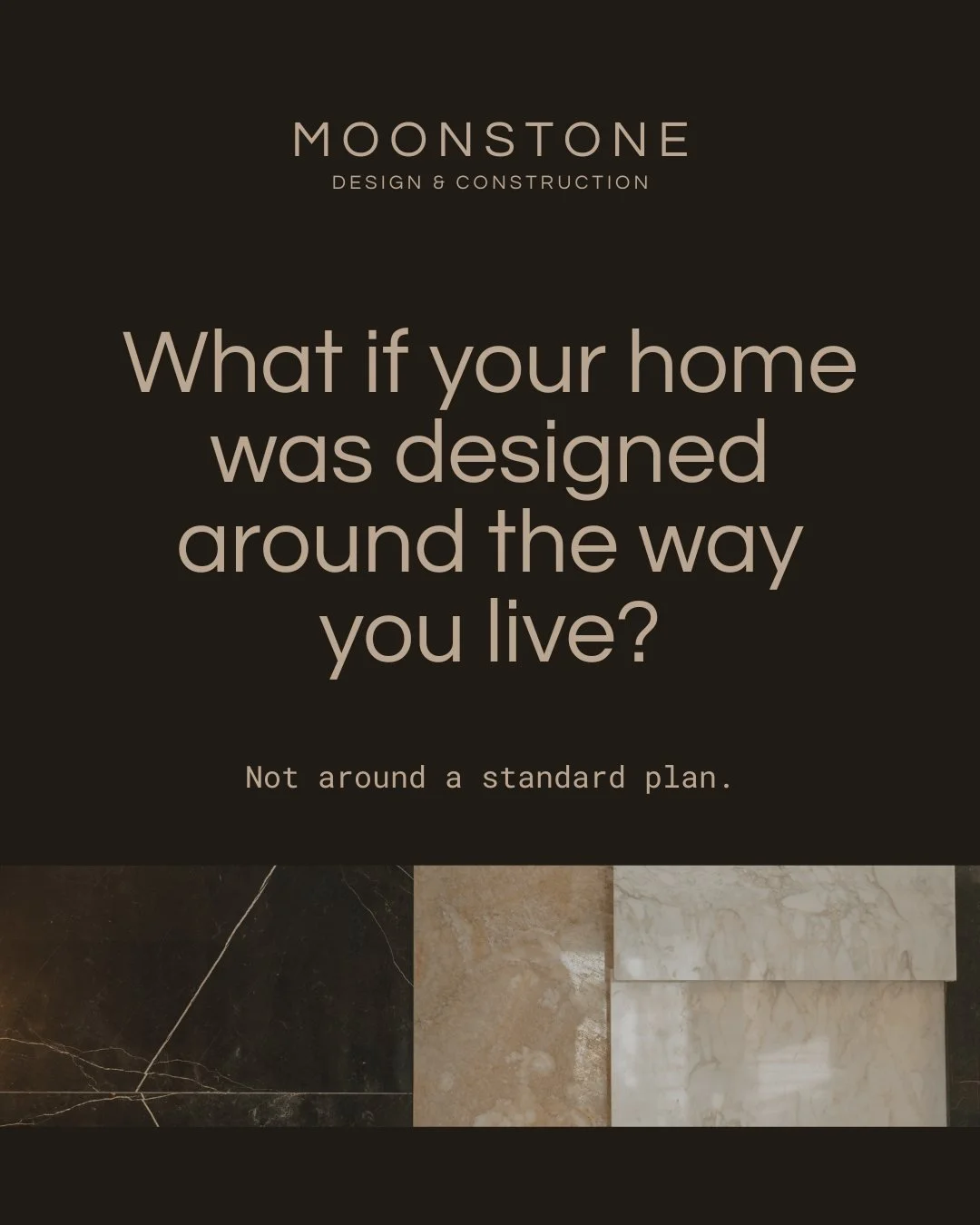 What if your home was shaped around the way you live?

The best homes are not built from assumptions. They are designed around the
people living in them, their routines, priorities, habits, and the way they want everyday life to feel.

For us, though