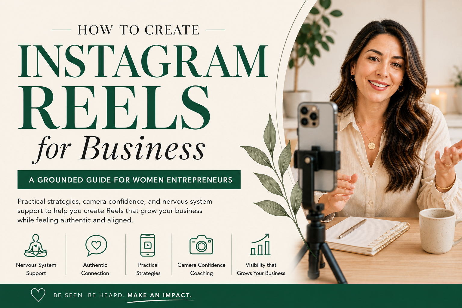 How to Create Instagram Reels for Business: A Grounded Guide for Women Entrepreneurs