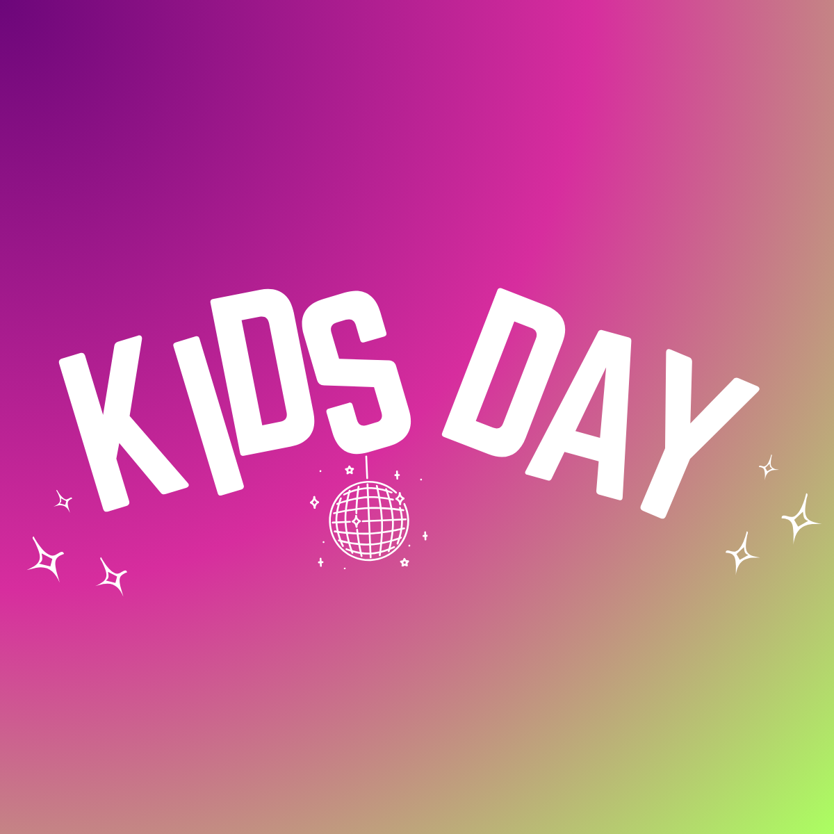KIDS DAY! - Oct 17