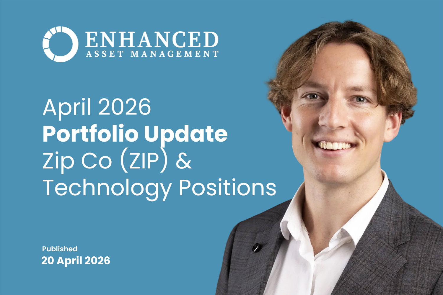 In this update, Bowen Hosking discusses ZIP's third quarter results and why Enhanced Asset Management remains bullish on the business. 

Bowen also outlines other businesses that Enhanced have been buying in the tech sell off, including CAR, GDG, NWL