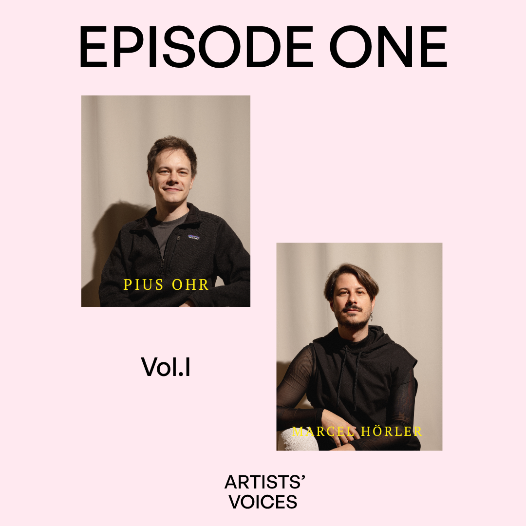Episode 1 — Who is behind Artists' Voices: Marcel Hörler and Pius Ohr