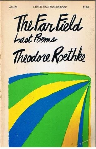 Summoning Roethke