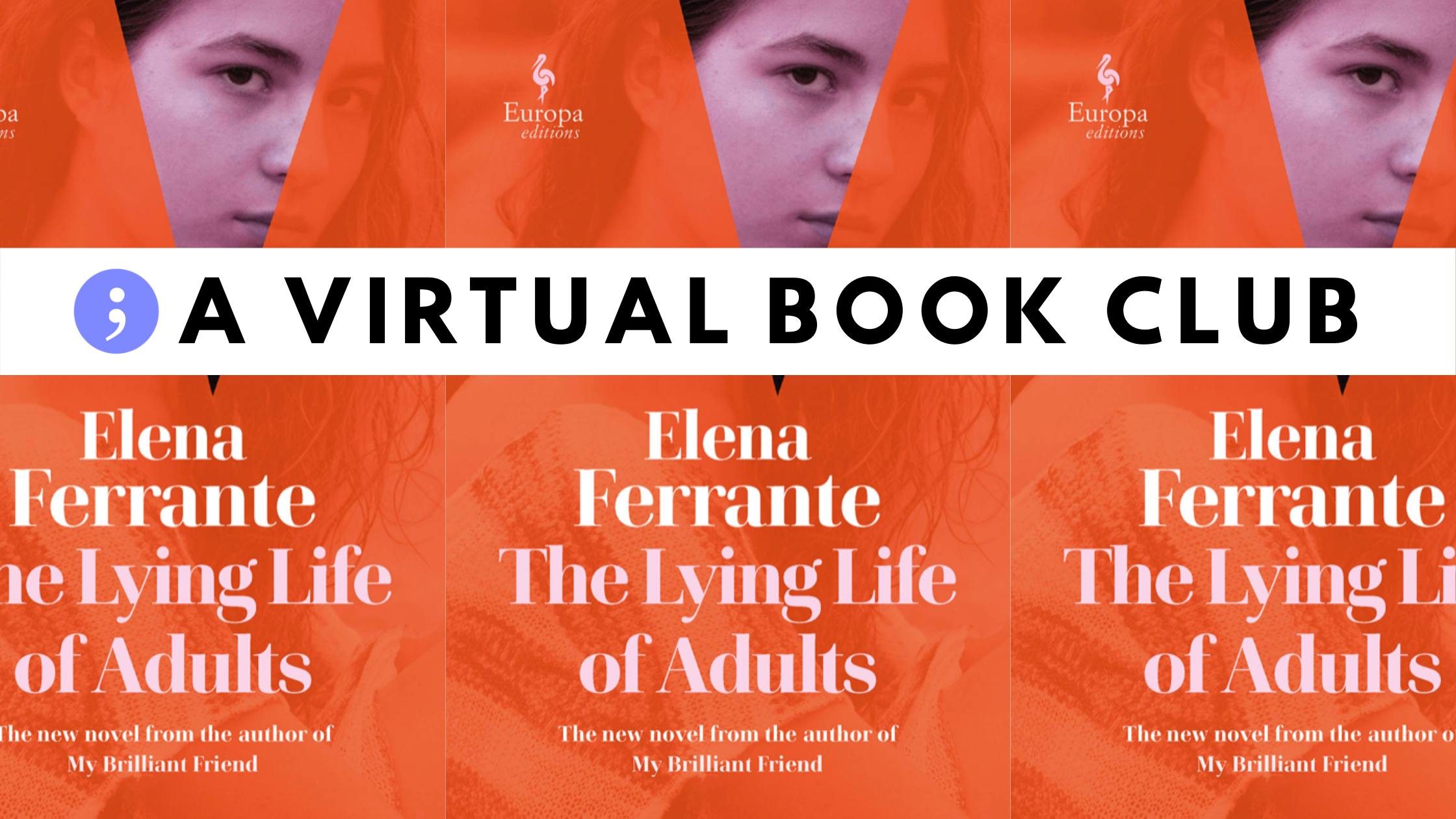 The Lying Life of Adults Book Club