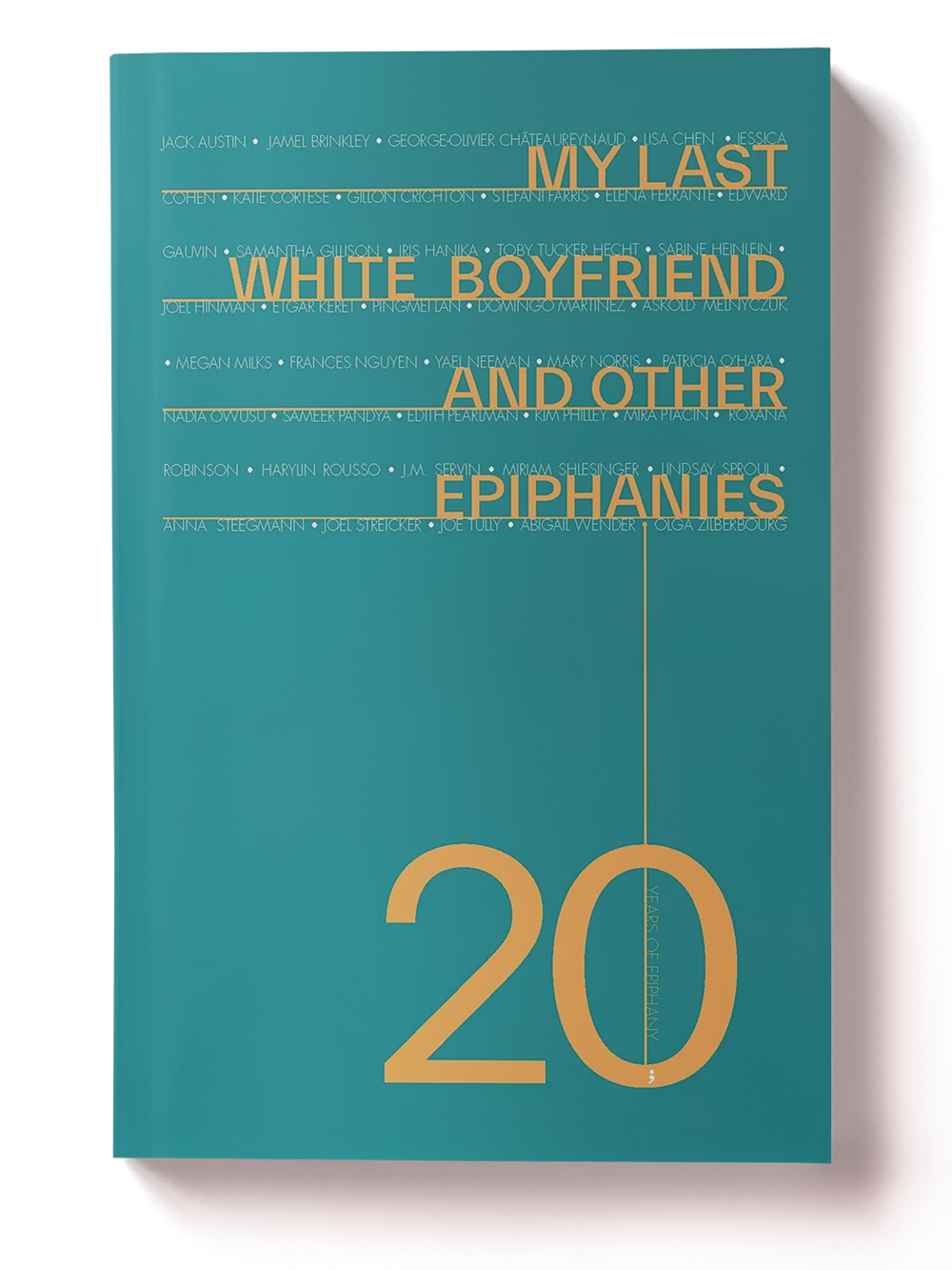 My Last White Boyfriend and Other Epiphanies | Paperback