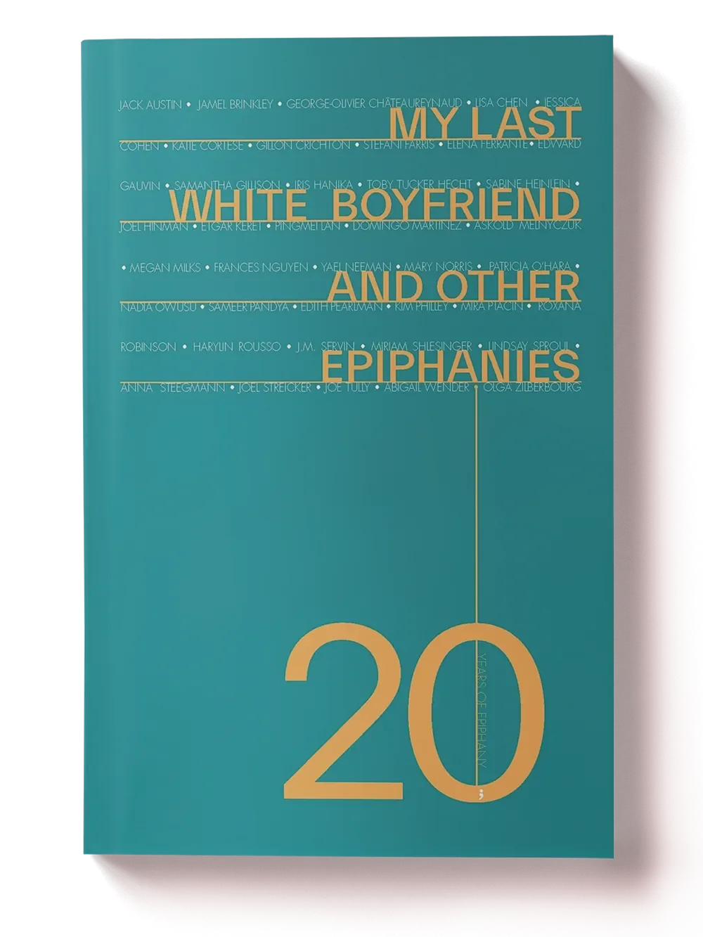 My Last White Boyfriend and Other Epiphanies | Paperback