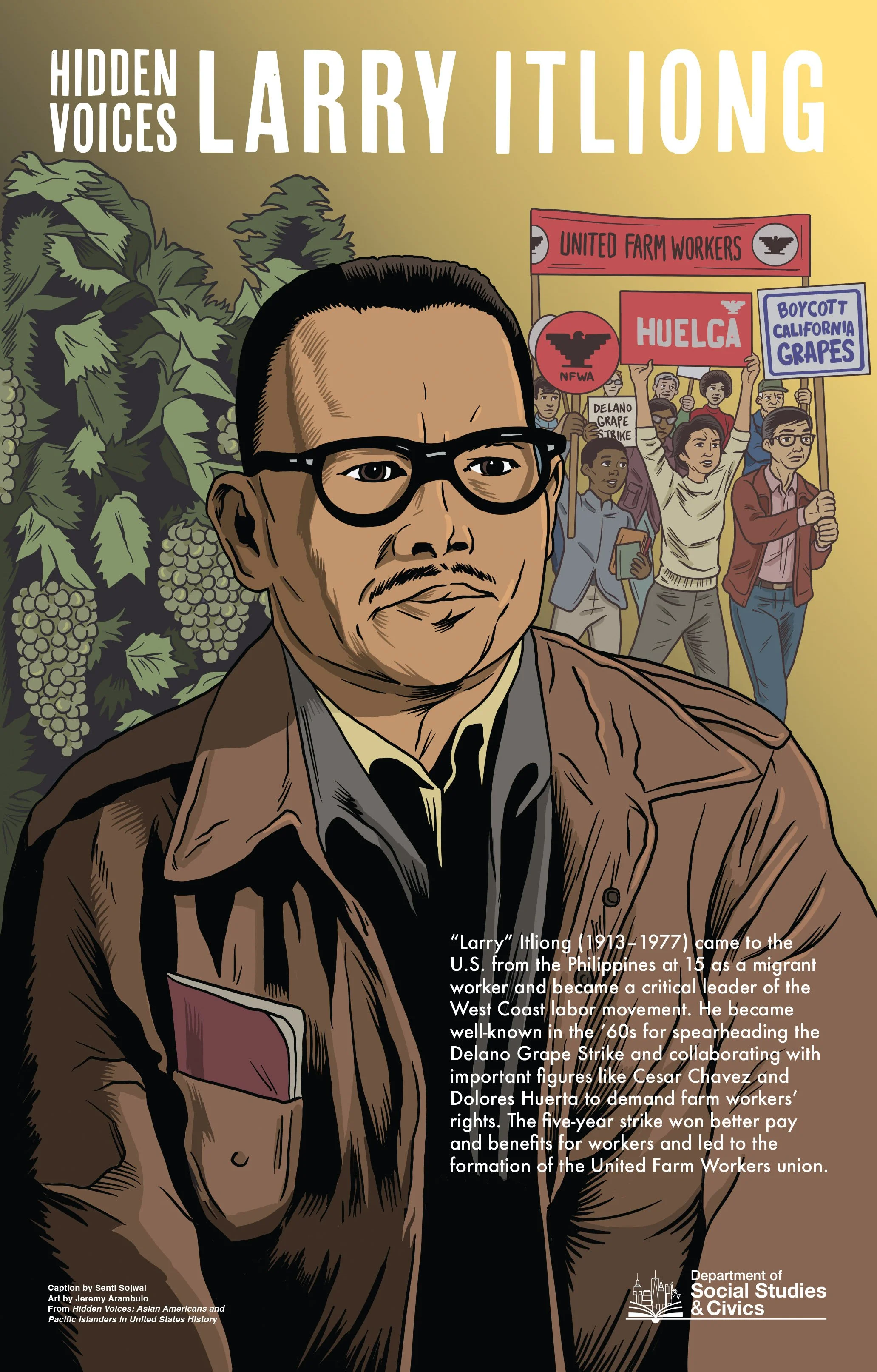 Larry Itliong Hidden Voices Poster, drawn for WeTeachNYC.