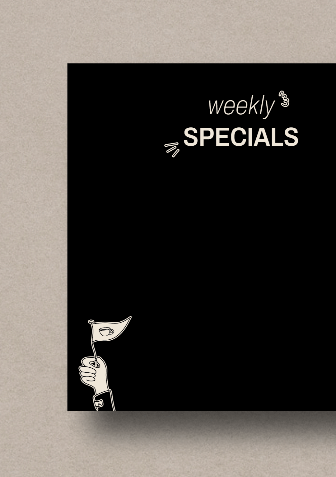 Weekly specials baord