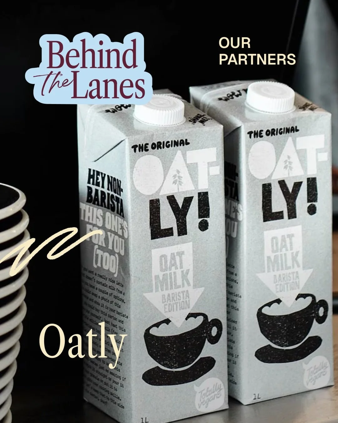 Coffee culture today isn&rsquo;t just about the beans &mdash; it&rsquo;s also about what goes into the cup alongside them.

At Behind the Lanes, we&rsquo;re grateful to have Oatly supporting our coffee programme throughout the event. Known for their 