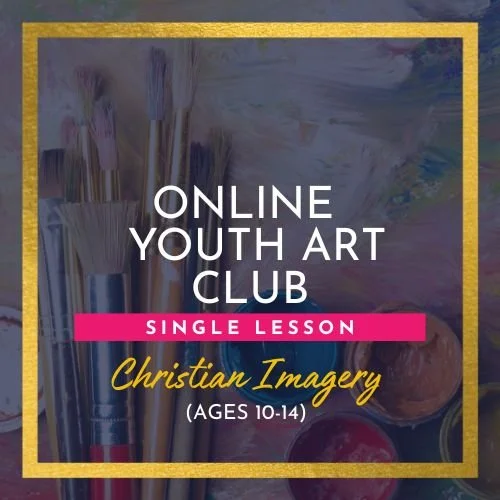 Online Youth Art Club-Single-Christian-10-14.jpg