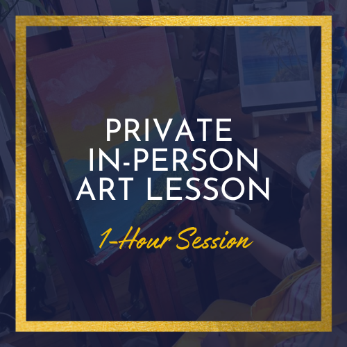 PRIVATE In-Person Art Lesson (1-Hour)