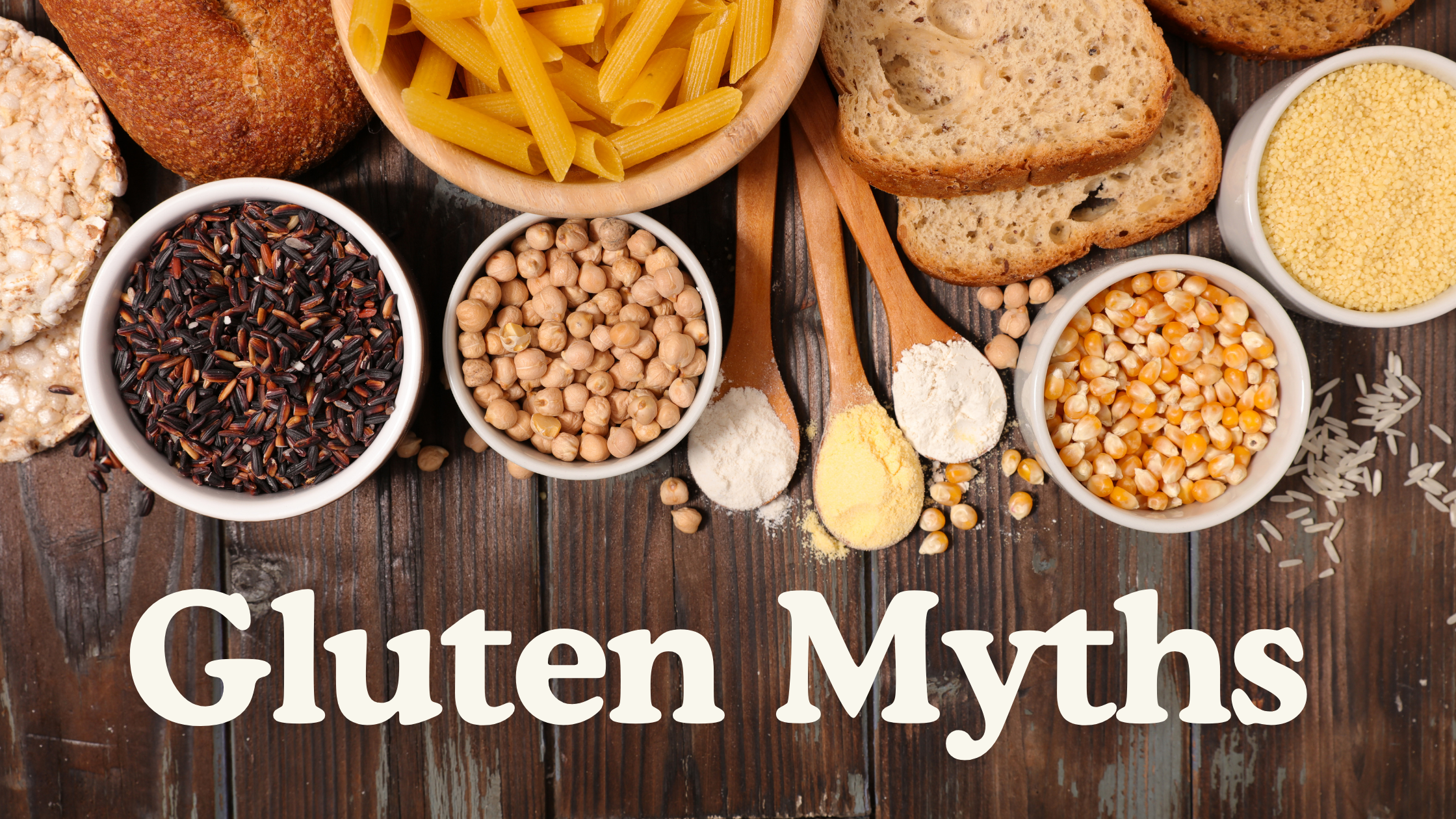 Gluten Myths, Fact-Checked: Is Gluten Bad for You If You Don't Have Celiac?