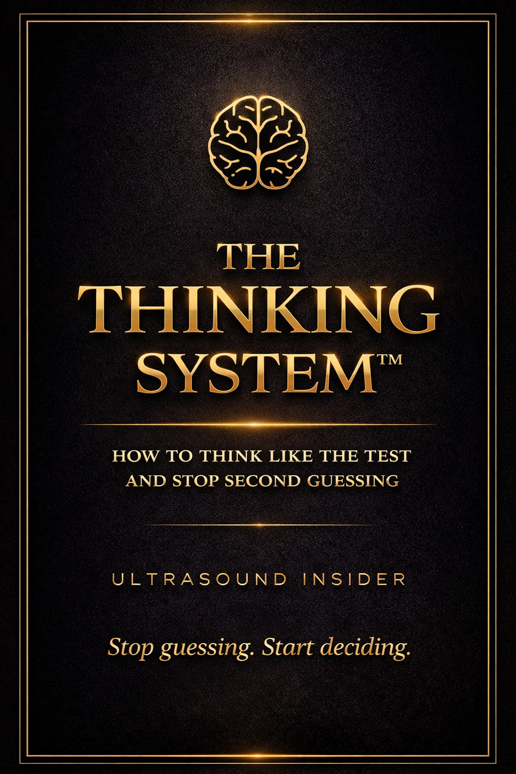 THE THINKING SYSTEM™