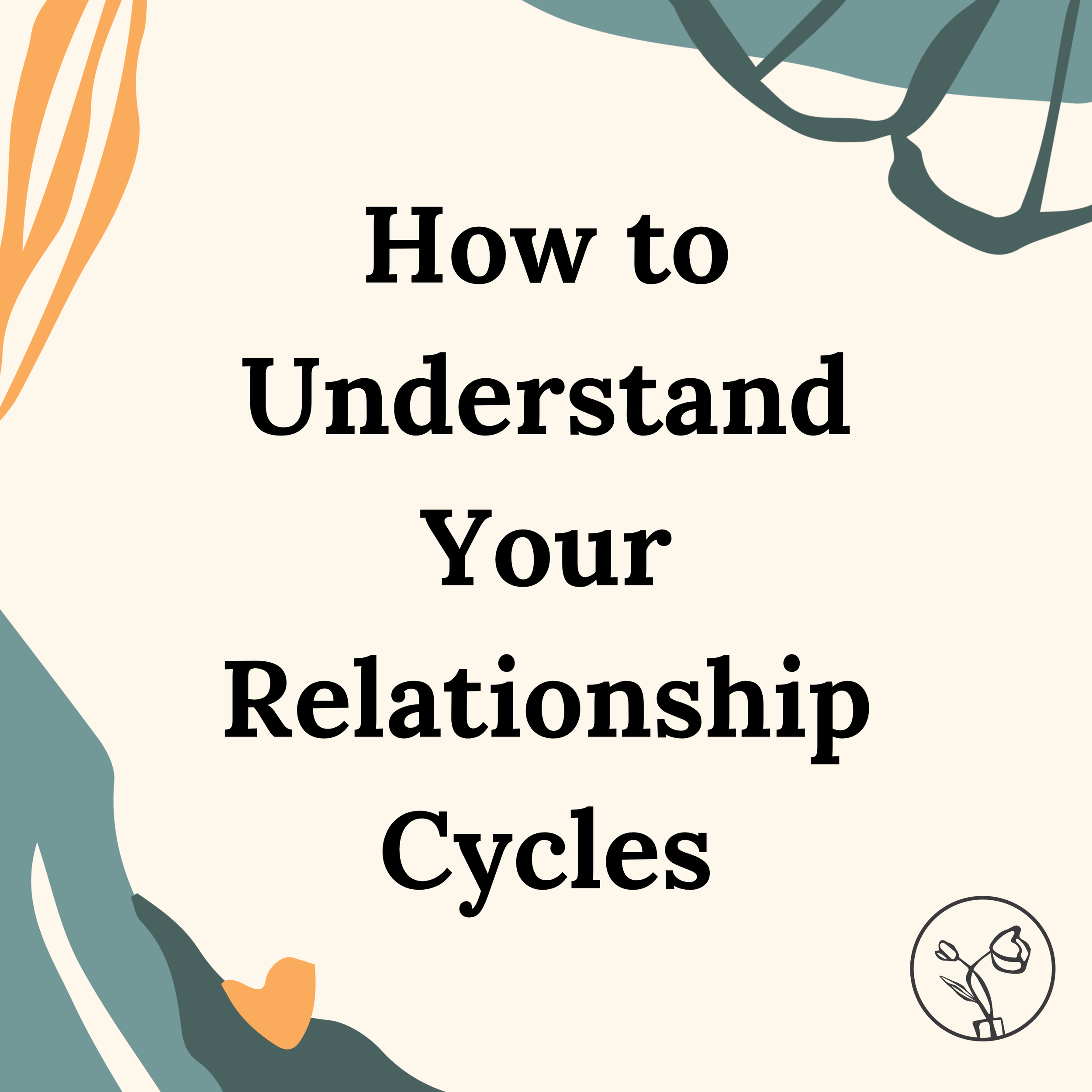 How to Understand Your Relationship Cycle