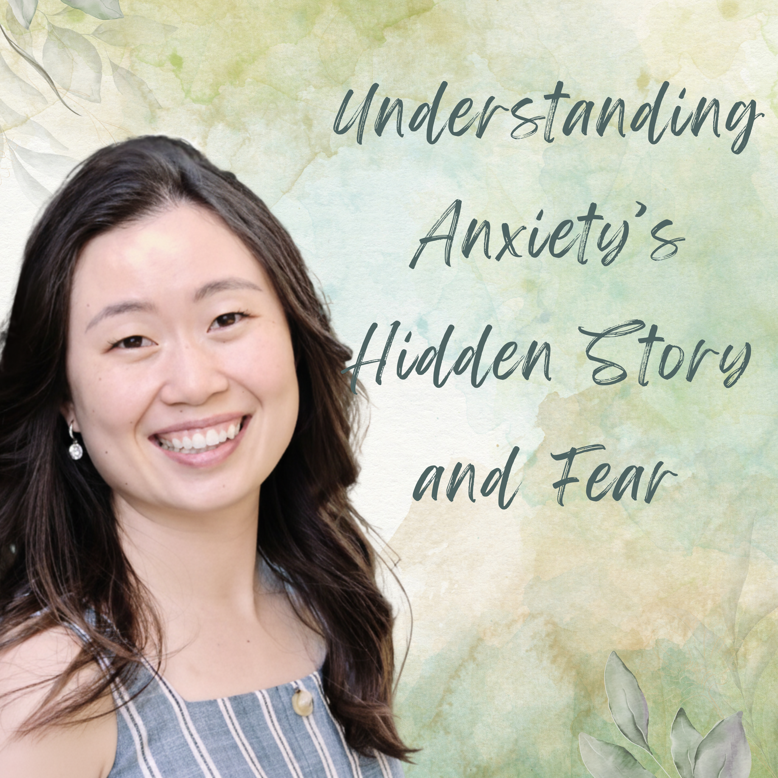 Understanding Anxiety's Hidden Story and Fear