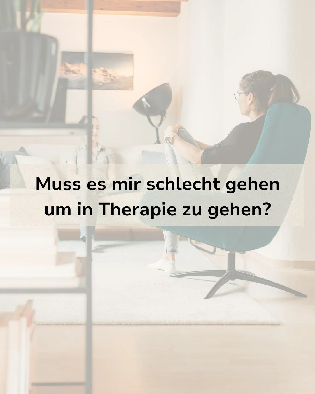 Muss es dir wirklich schlecht gehen, um in Therapie zu gehen? 

Viele warten, bis es sich &bdquo;schlimm genug&ldquo; anf&uuml;hlt.
Bis nichts mehr geht.
Bis der Leidensdruck eindeutig ist.

Und gleichzeitig ist Leiden etwas sehr Pers&ouml;nliches.
E