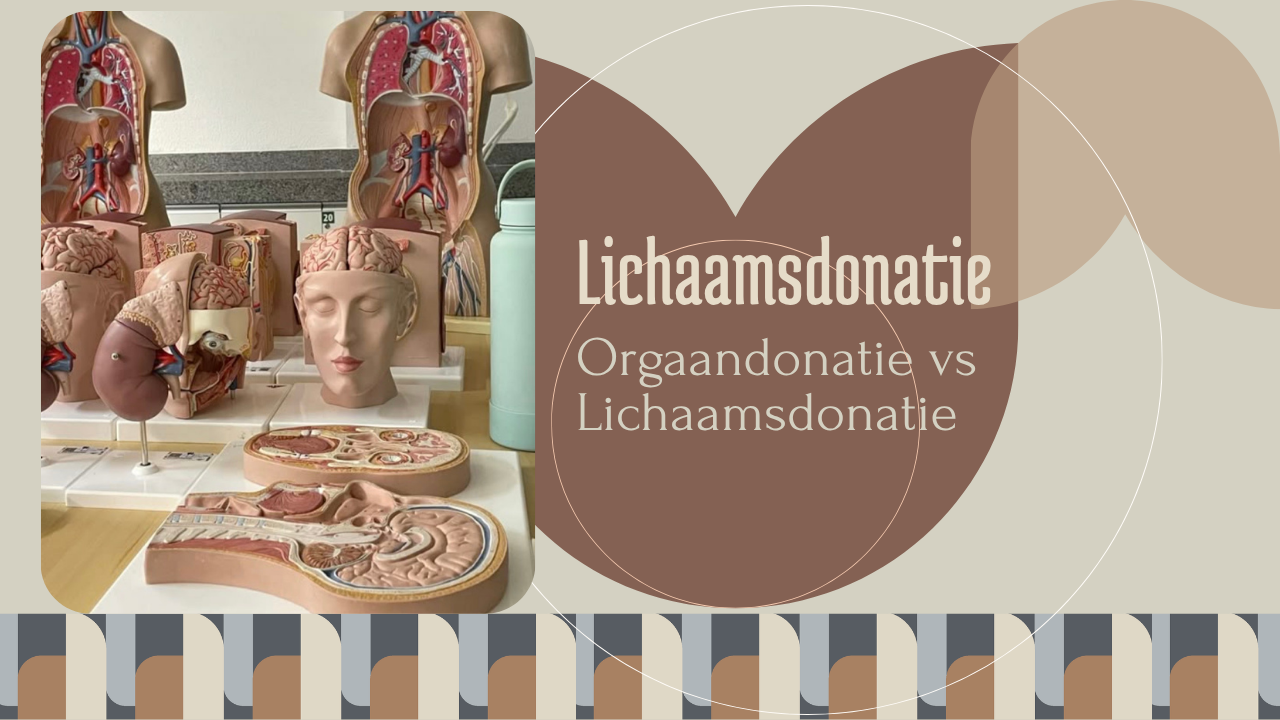 Lichaamsdonatie vs Orgaandonatie