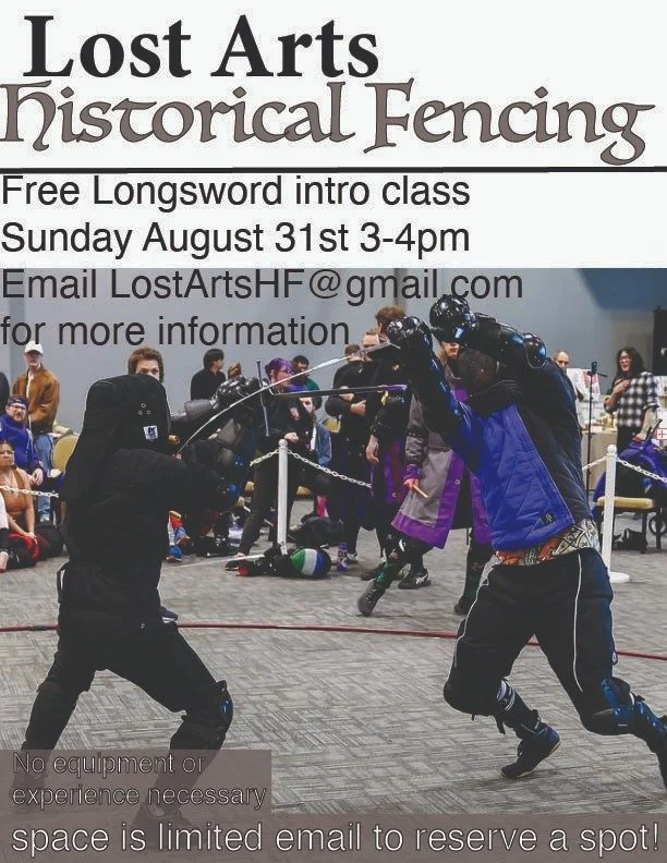 August 31st we are having a free intro to longsword class! Sign up today!
No equipment or experience is necessary.
