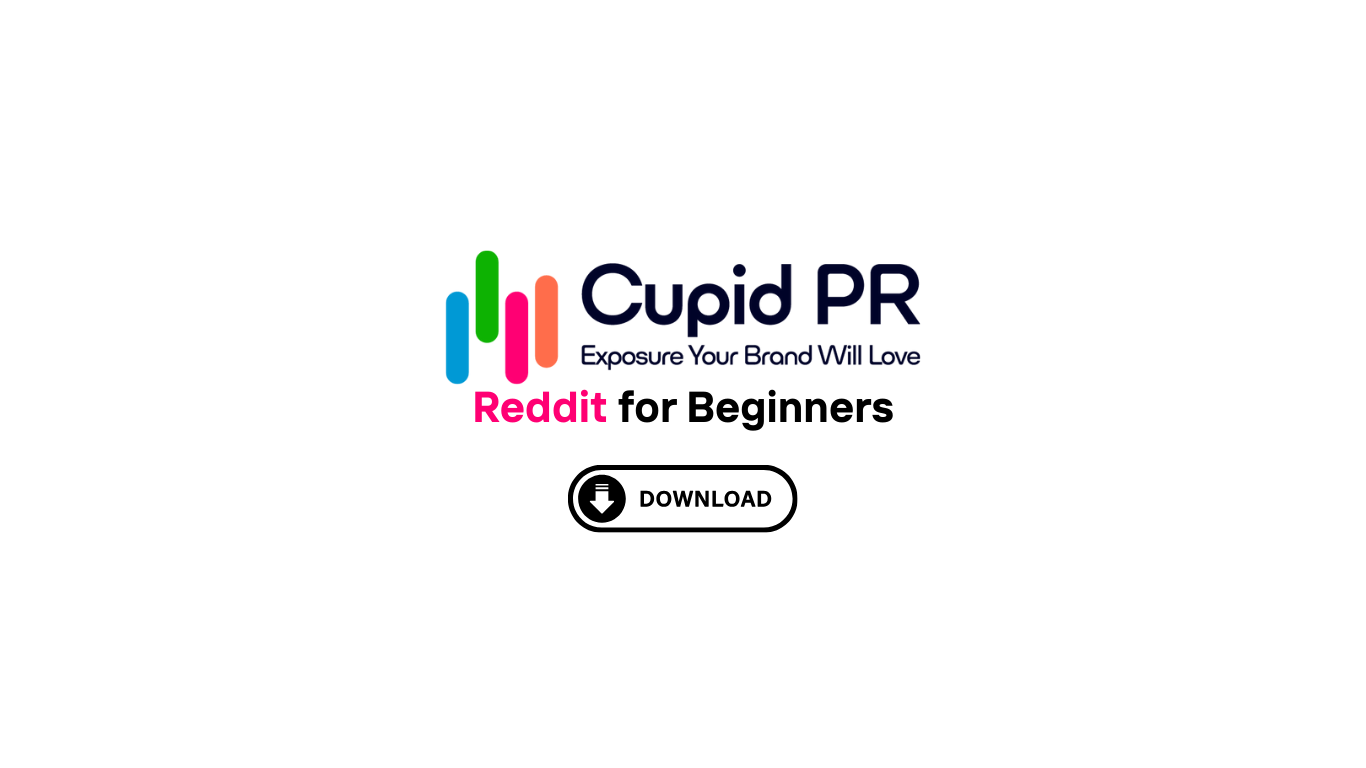 The Digital PR Reddit Guide