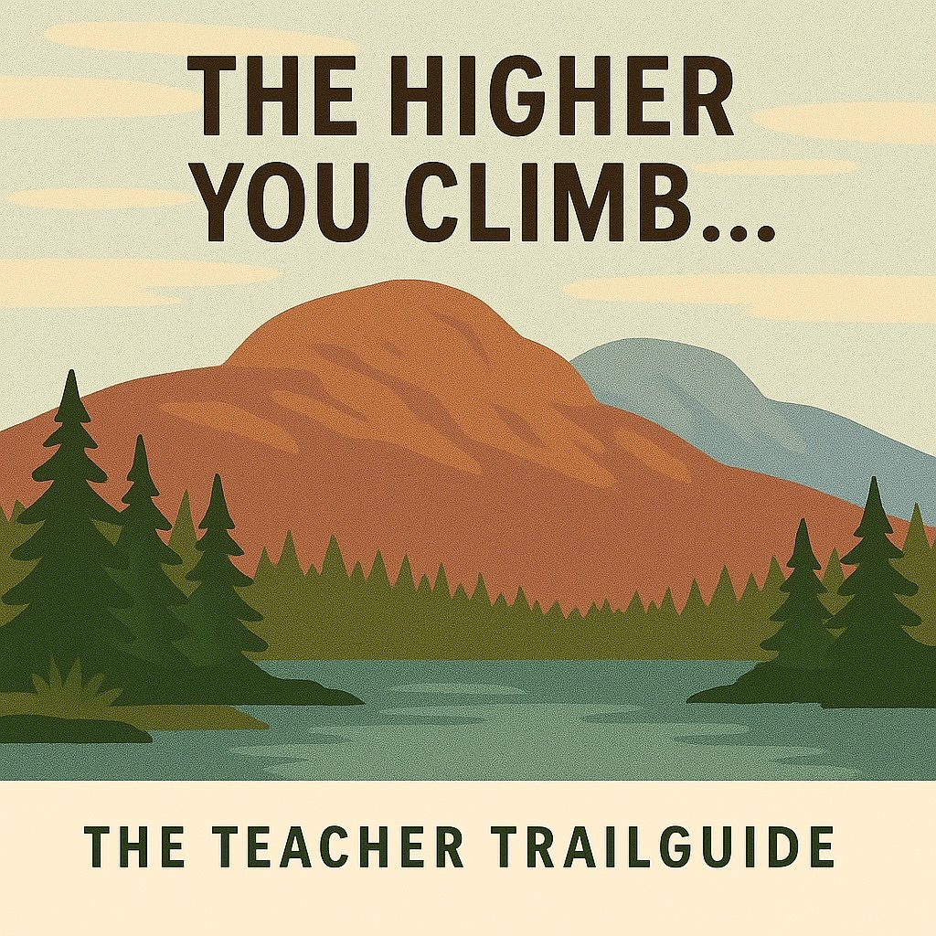 “the higher you climb…”
