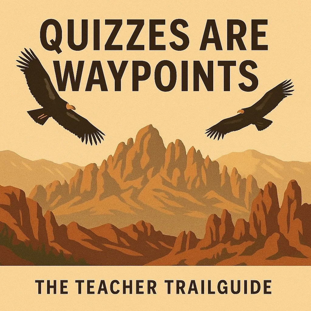 quizzes are waypoints