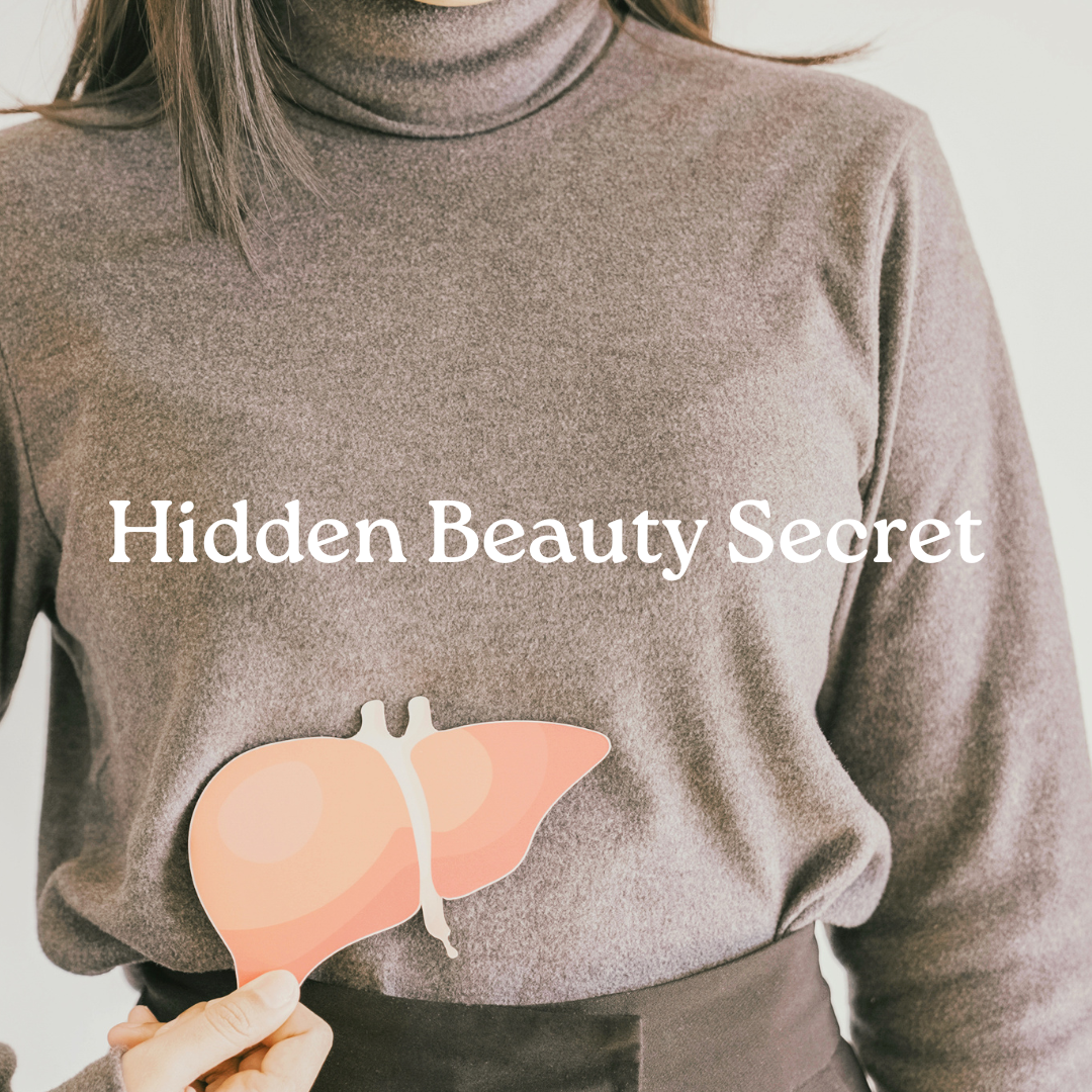 Your Liver: The Hidden Beauty Secret Many Women Overlook