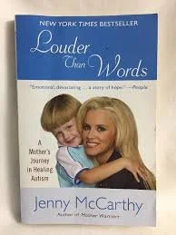 Book cover of 'Louder Than Words' by Jenny McCarthy, featuring a woman and child.