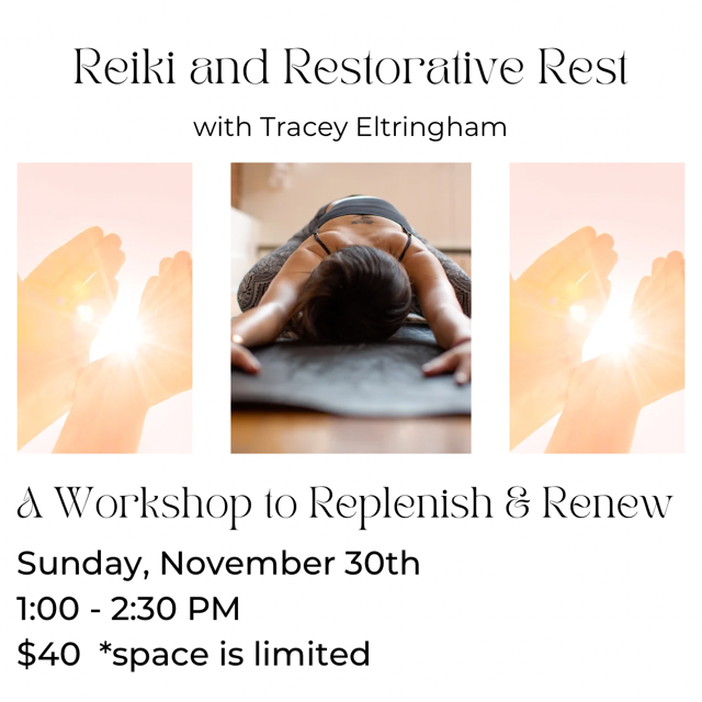 Reiki and Restorative Rest with Tracey