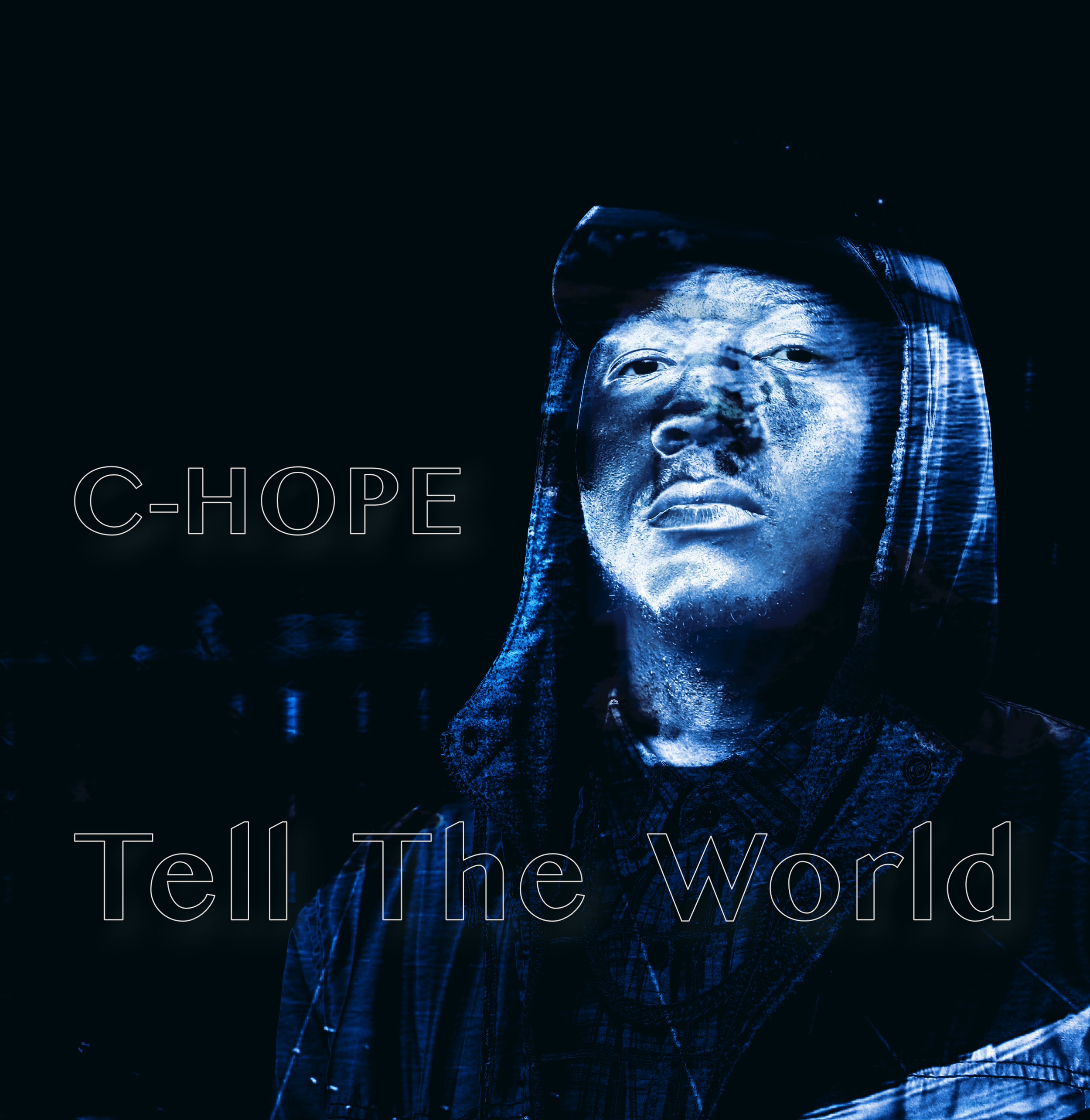 Tell The World - C-Hope (Single)