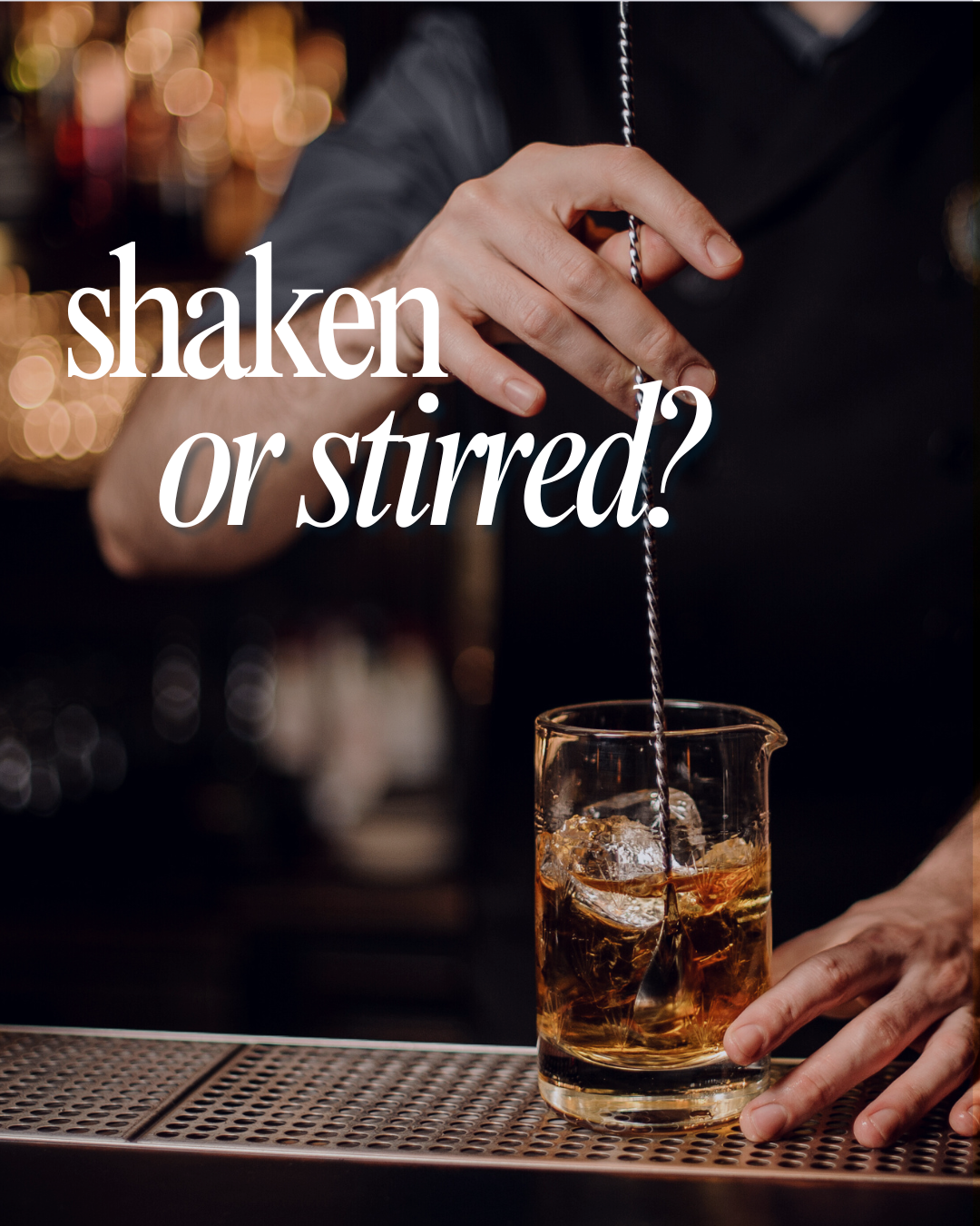 Shaken or stirred.png