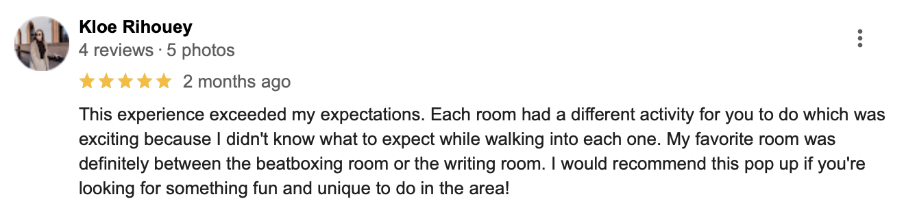 Screenshot of a Google review by Kloe Rihouey for an experience with multiple rooms, including a beatboxing room and a writing room. The review is highly positive.