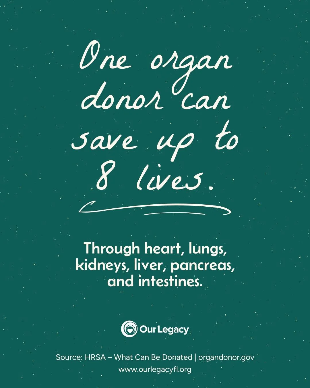 One organ donor has the power to save up to eight lives &ndash; offering the heart, lungs, liver, pancreas, kidneys, and intestines to those in need. Just one &ldquo;yes&rdquo; can give parents more moments, children new beginnings, and families a fu