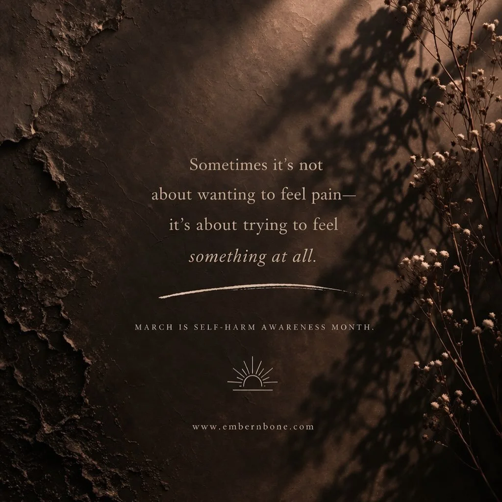 You survived the ways you knew how.
Now you get to learn new ones.

March is Self-Harm Awareness Month. 🫶🏻