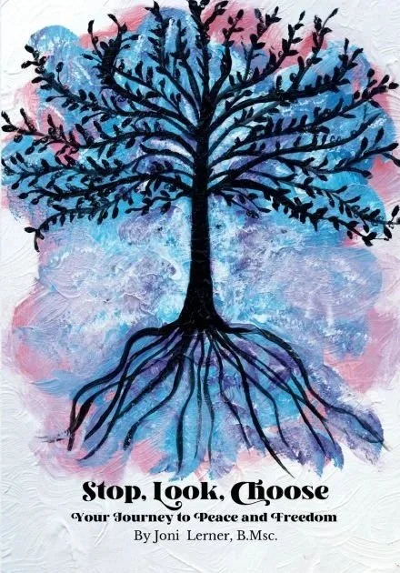 A watercolor painting of a tree with black branches and roots, and blue and pink leaves against a pastel background, with a message about stopping, looking, and choosing a peaceful journey.